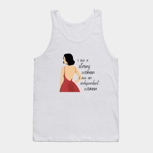 Strong Woman Independent Woman Empowered Woman Tank Top